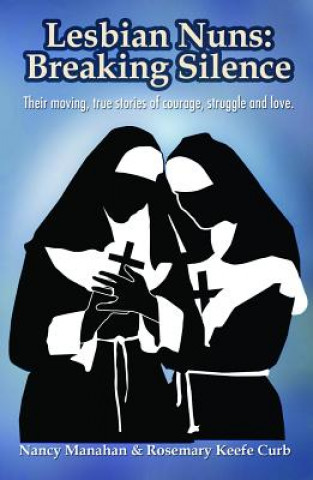 Kniha Lesbian Nuns Nancy Manahan