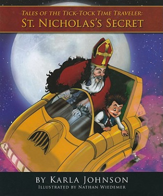 Carte St. Nicholas's Secrets Karla Johnson