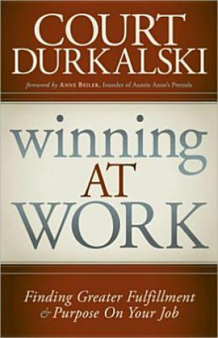 Knjiga Winning at Work Court Durkalski