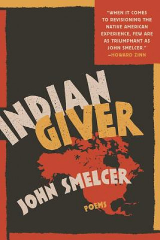 Книга Indian Giver John Smelcer