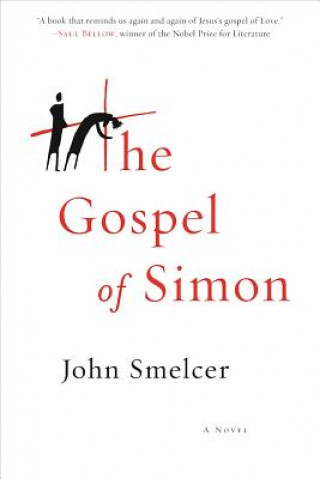 Carte The Gospel of Simon John Smelcer