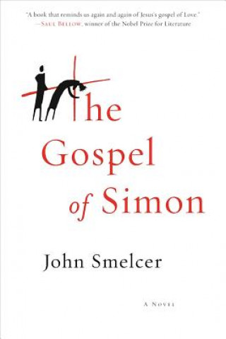 Knjiga The Gospel of Simon John Smelcer