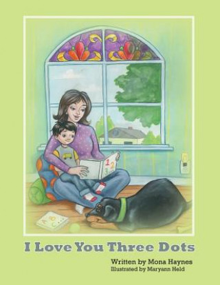Könyv I Love You Three Dots Mona Haynes
