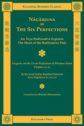 Könyv Nagarjuna on the Six Perfections Arya Nagarjuna
