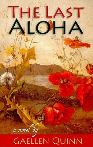 Könyv The Last Aloha Gaellen Quinn