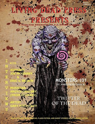 Kniha Living Dead Press Presents Magazine Spring 2011 Anthony Giangregorio