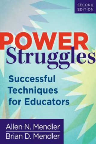 Buch Power Struggles: Successful Techniques for Educators Allen N. Mendler