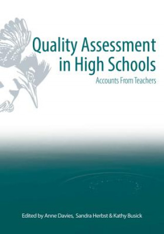 Book Quality Assessment in High Schools: Accounts for Teachers Anne Davies