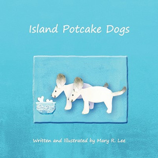 Livro Island Potcake Dogs Mary R. Lee