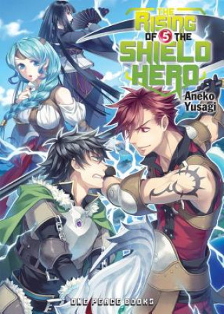 Książka Rising Of The Shield Hero Volume 05: Light Novel Aneko Yusagi