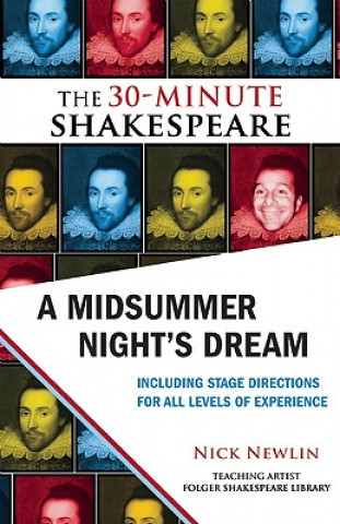 Książka Midsummer Night's Dream: The 30-Minute Shakespeare William Shakespeare