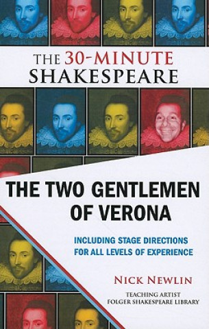Könyv Two Gentlemen of Verona: The 30-Minute Shakespeare William Shakespeare