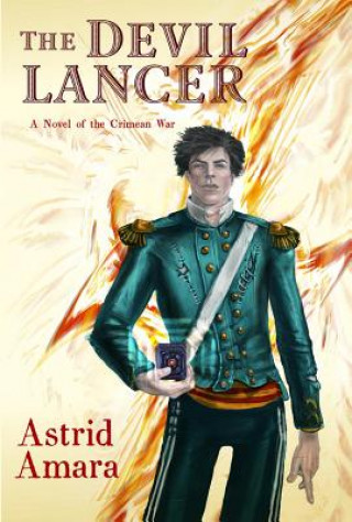 Kniha The Devil Lancer Astrid Amara