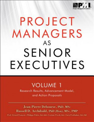 Kniha Project managers as senior executives Jean-Pierre Debourse
