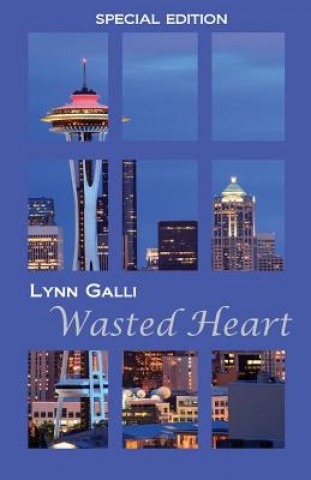 Kniha Wasted Heart (Special Edition) Lynn Galli
