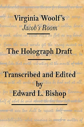 Buch Virginia Woolf's Jacob's Room: The Holograph Draft Edward L. Bishop