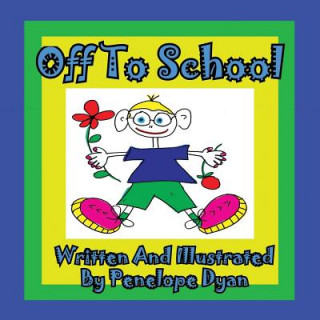 Carte Off to School Penelope Dyan