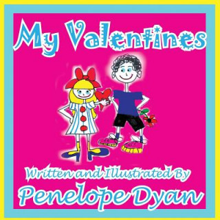 Kniha My Valentines Penelope Dyan