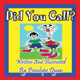 Book Did You Call? Penelope Dyan