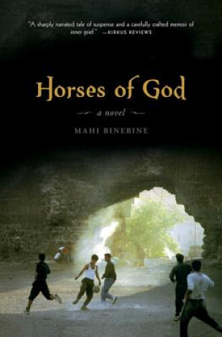 Kniha Horses of God Mahi Binebine