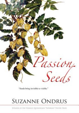 Knjiga Passion Seeds Suzanne Ondrus