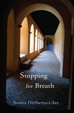 Buch Stopping for Breath Norita Dittberner-Jax