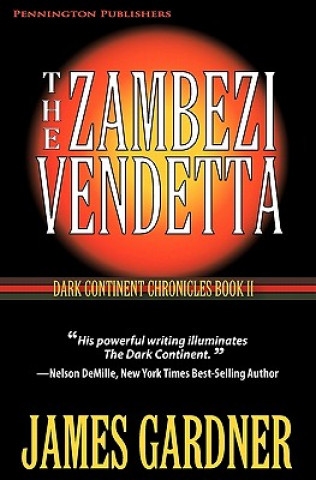 Carte The Zambezi Vendetta James S. Gardner