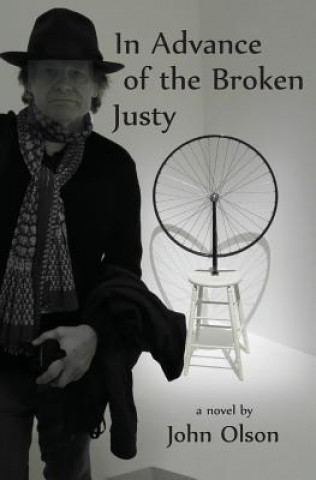 Libro In Advance of the Broken Justy John Olson