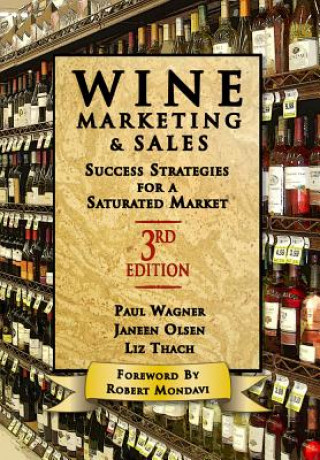 Knjiga Wine Marketing and Sales Paul Wagner