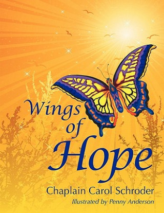 Kniha Wings of Hope Carol Schroder