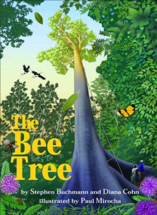 Kniha Bee Tree Stephen Buchmann