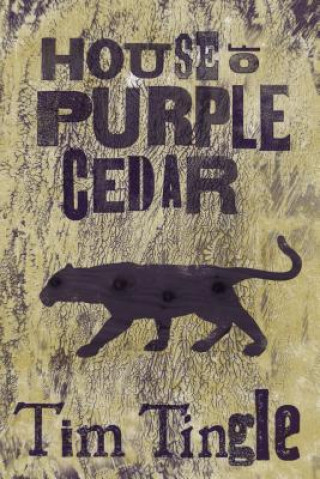 Buch House of Purple Cedar Tim Tingle