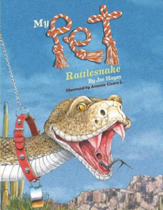 Libro My Pet Rattlesnake Joe Hayes