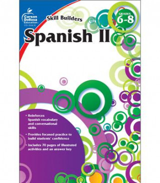 Книга Spanish II, Grades 6-8 Carson-Dellosa Publishing