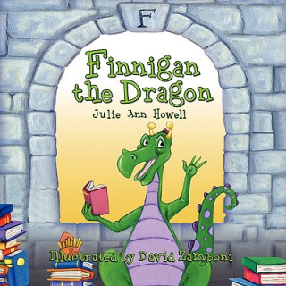 Könyv Finnigan the Dragon Julie Ann Howell