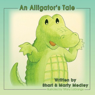Carte Alligator's Tale Shari Medley