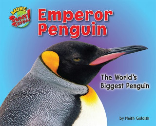 Книга Emperor Penguin: The World's Biggest Penguin Meish Goldish