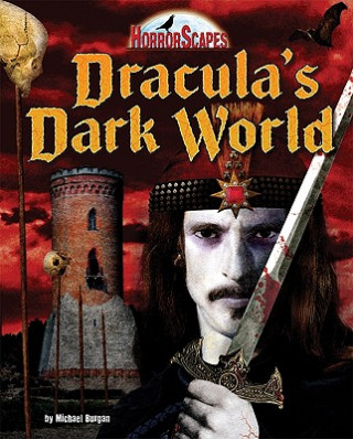 Könyv Dracula's Dark World Michael Burgan