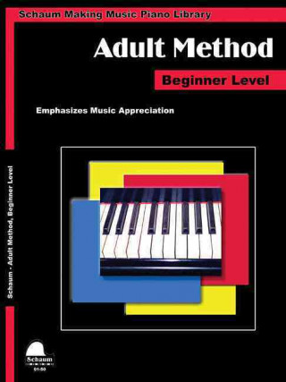 Kniha Piano for Adults: Primer Wesley Schaum