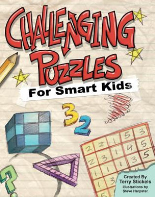 Книга Challenging Puzzles for Smart Kids Terry Stickels