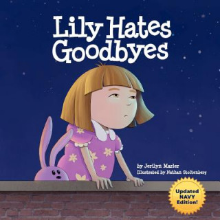 Carte Lily Hates Goodbyes (Navy Version) Jerilyn Marler