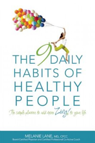 Carte 9 Daily Habits of Healthy People Melanie Lane