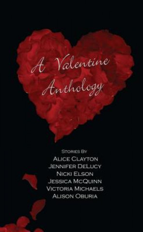 Kniha Valentine Anthology Alice Clayton