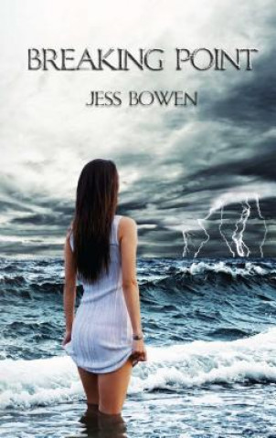 Kniha Breaking Point Jess Bowen