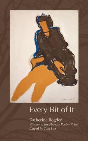 Carte Every Bit of It Katherine Bogden