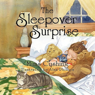 Kniha Sleepover Surprise Mims Cushing