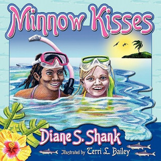 Book Minnow Kisses Diane S. Shank