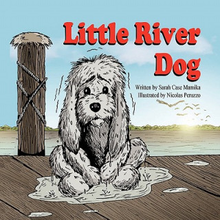 Książka Little River Dog Sarah Case Mamika