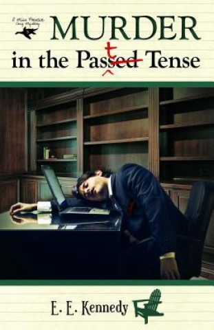 Книга Murder in the Past Tense E. E. Kennedy