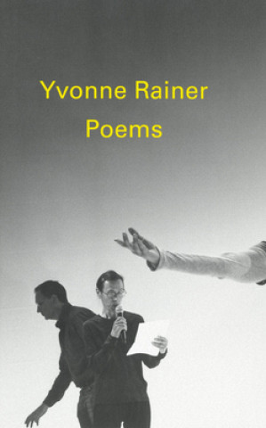 Kniha Poems by Yvonne Rainer Yvonne Rainer